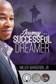 Journey Of A Successful Dreamer (eBook, ePUB) Journey Of A Successful Dreamer (eBook, ePUB)