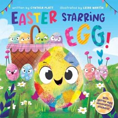 Easter Starring Egg! - Platt, Cynthia