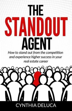 The Standout Agent - DeLuca, Cynthia M