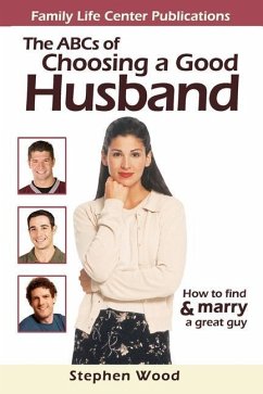 ABC's of Choosing a Good Husband - Wood, Stephen