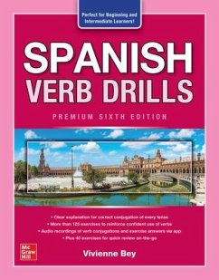 Spanish Verb Drills, Premium Sixth Edition - Bey, Vivienne