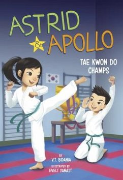 Cover Astrid and Apollo, Tae Kwon Do Champs