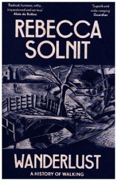 Wanderlust - Solnit, Rebecca