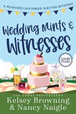 Wedding Mints and Witnesses