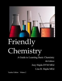 Friendly Chemistry Teacher Edition Volume 2 - Hajda, Joey A.; Hajda, Lisa B.