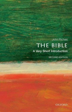The Bible: A Very Short Introduction - Riches, John (Emeritus Professor of Divinity and Biblical Criticism,