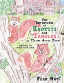 The Adventures of Knottys and Tangles at Muddy Acres Farm