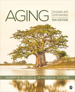 Aging - Moody, Harry R; Sasser, Jennifer R