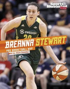 Breanna Stewart: Pro Basketball MVP - Chandler, Matt