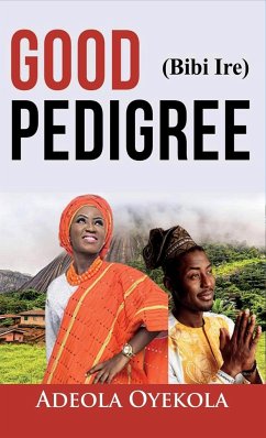 Good Pedigree - Oyekola, Adeola