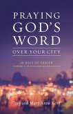 Praying God's Word Over Your City