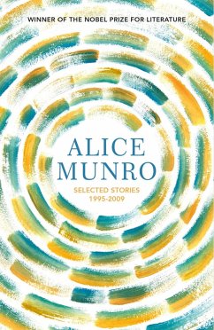 Selected Stories Volume Two: 1995-2009 - Munro, Alice