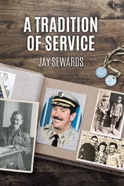 A Tradition of Service - Sewards, Jay