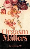 Orgasm Matters (eBook, ePUB)