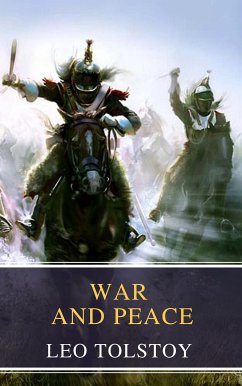 War and Peace (eBook, ePUB) - Tolstoy, Leo; Classics, MyBooks