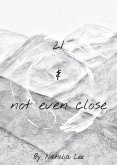 21 & not even close (eBook, ePUB)