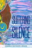 Suffering In Silence (eBook, ePUB)