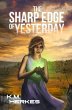 The Sharp Edge Of Yesterday (eBook,... - Bild 1