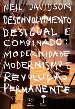 Desenvolvimento Desigual e Combinado (eBook, ePUB) - Davidson, Neil