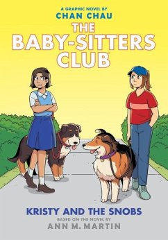 Kristy and the Snobs: A Graphic Novel (the Baby-Sitters Club #10) - Martin, Ann M.
