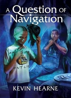 A Question of Navigation - Hearne, Kevin