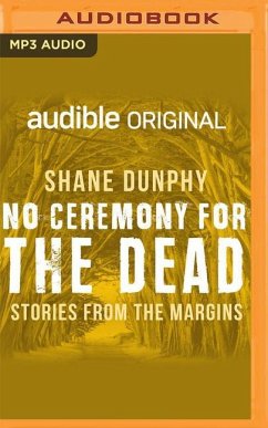 No Ceremony for the Dead - Dunphy, Shane