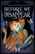 Before We Disappear - Bild 1