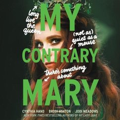 My Contrary Mary Lib/E - Meadows, Jodi; Ashton, Brodi; Hand, Cynthia