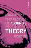 The "Aging" of Adorno's Aesthetic Theory: Fifty Years Later The "Aging" of Adorno's Aesthetic Theory: Fifty Years Later