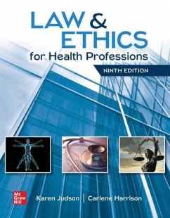 Loose Leaf for Law & Ethics for the Health Professions - Judson, Karen; Harrison, Carlene