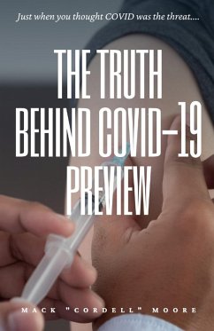 The Truth Behind COVID-19 Preview - Moore, Mack "Cordell"