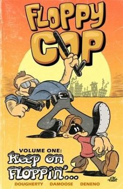 Floppy Cop - Dougherty, Dan