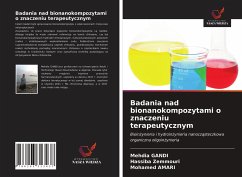 Badania nad bionanokompozytami o znaczeniu terapeutycznym - Gandi, Mehdia; Zemmouri, Hassiba; Amari, Mohamed