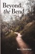 Beyond the Bend - Bild 1