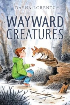 Wayward Creatures - Lorentz, Dayna