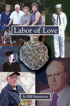 Labor of Love: An Obstetrician's View of Life - Stenstrom, William H.