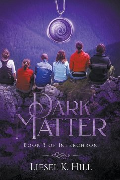 Dark Matter - Hill, Liesel K.