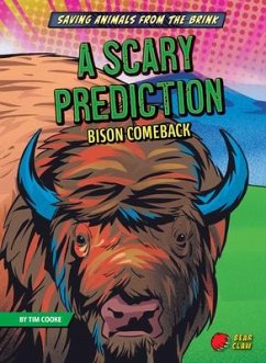 A Scary Prediction: Bison Comeback - Cooke, Tim