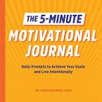 The 5-Minute Motivational Journal