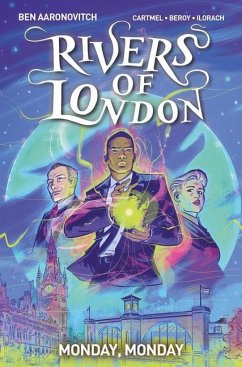 Rivers of London 09: Monday, Monday - Aaronovitch, Ben