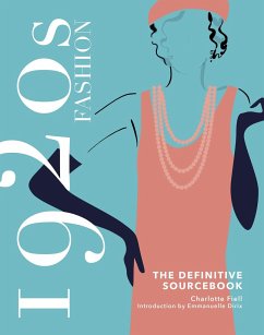1920s Fashion: The Definitive Sourcebook - Fiell, Charlotte