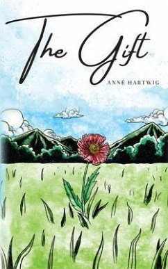 The Gift (eBook, ePUB) - Hartwig, Anné