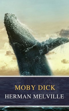 Moby Dick (eBook, ePUB) - Melville, Herman; Classics, MyBooks