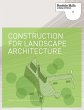 Construction for Landscape Architecture... - Bild 1
