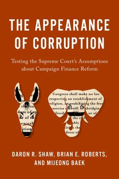 The Appearance of Corruption (eBook, PDF) - Shaw, Daron R.; Roberts, Brian E.; Baek, Mijeong