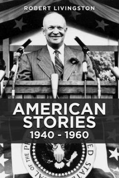 American Stories (eBook, ePUB) - Livingston, Robert