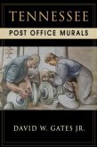Tennessee Post Office Murals (eBook, ePUB)