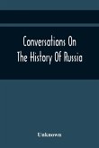 Conversations On The History Of Russia