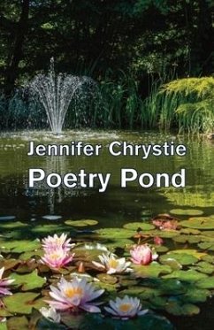 Poetry Pond - Chrystie, Jennifer