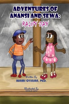 Adventures of Anansi and Sewa - Oyinsan, Bunmi